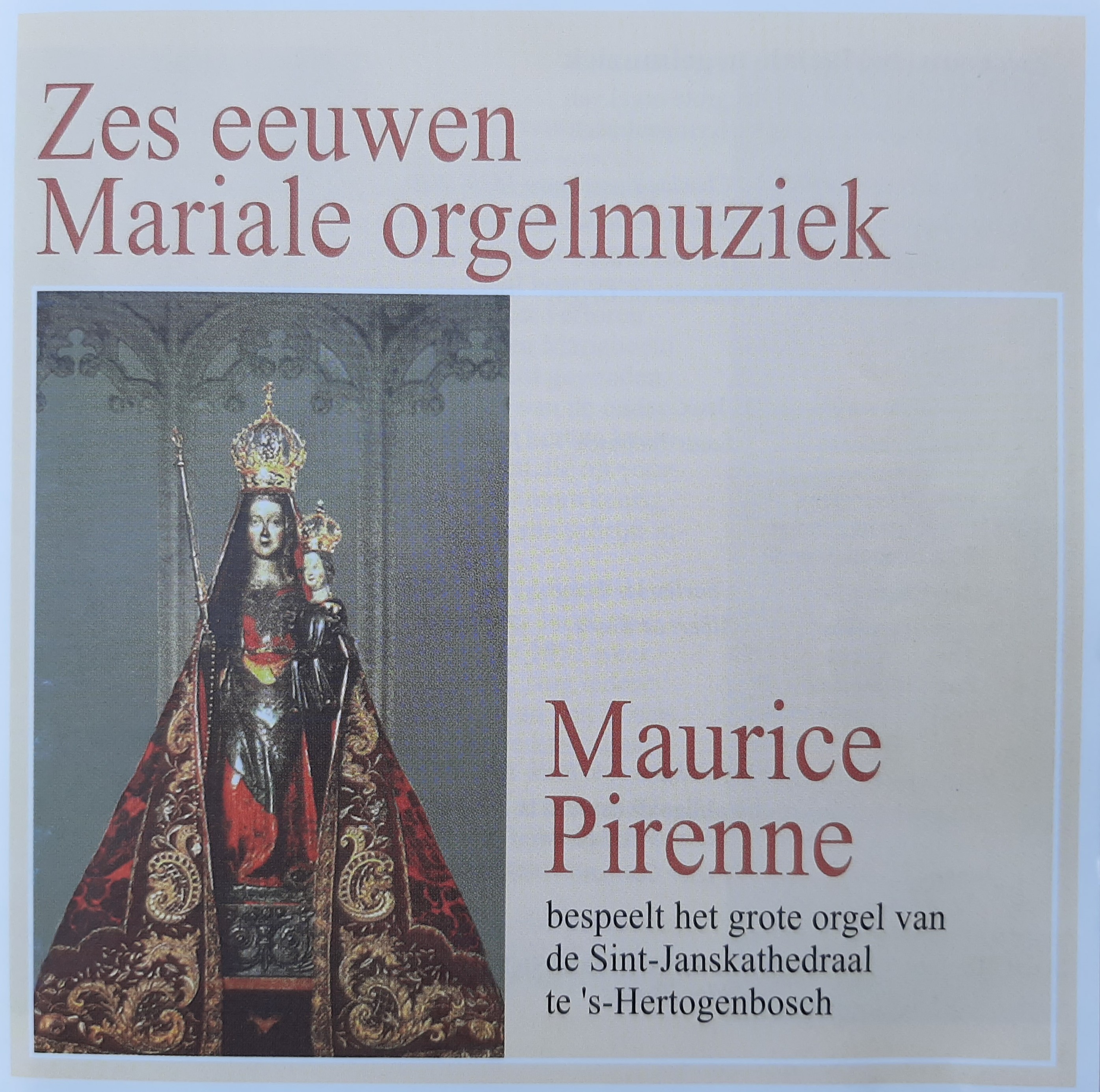 CD Zes eeuwen Mariale orgelmuziek